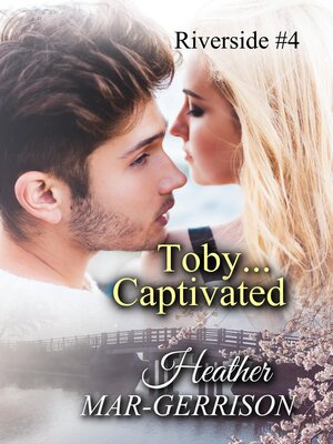 cover image of Toby... Captivated